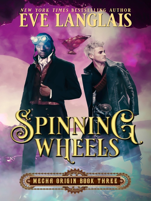 Title details for Spinning Wheels by Eve Langlais - Available